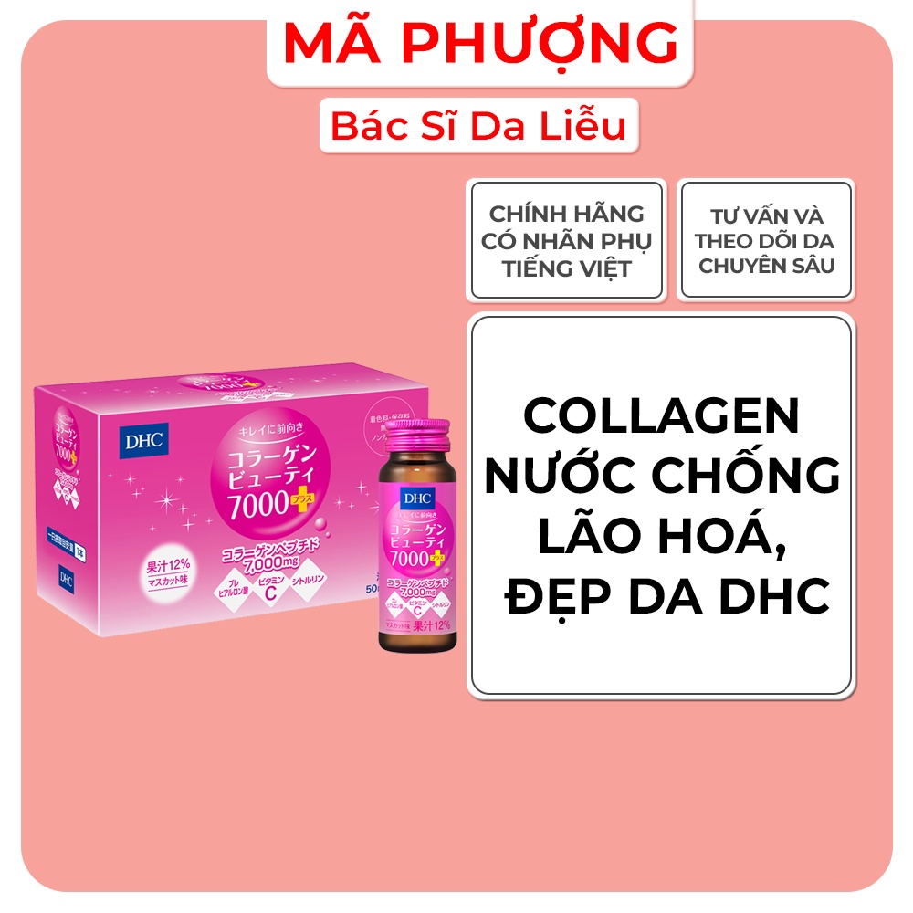 Collagen nước DHC Beauty 7000 Plus dưỡng ẩm, làm đẹp da, chống lão hoá - Bác sĩ Mã Phượng