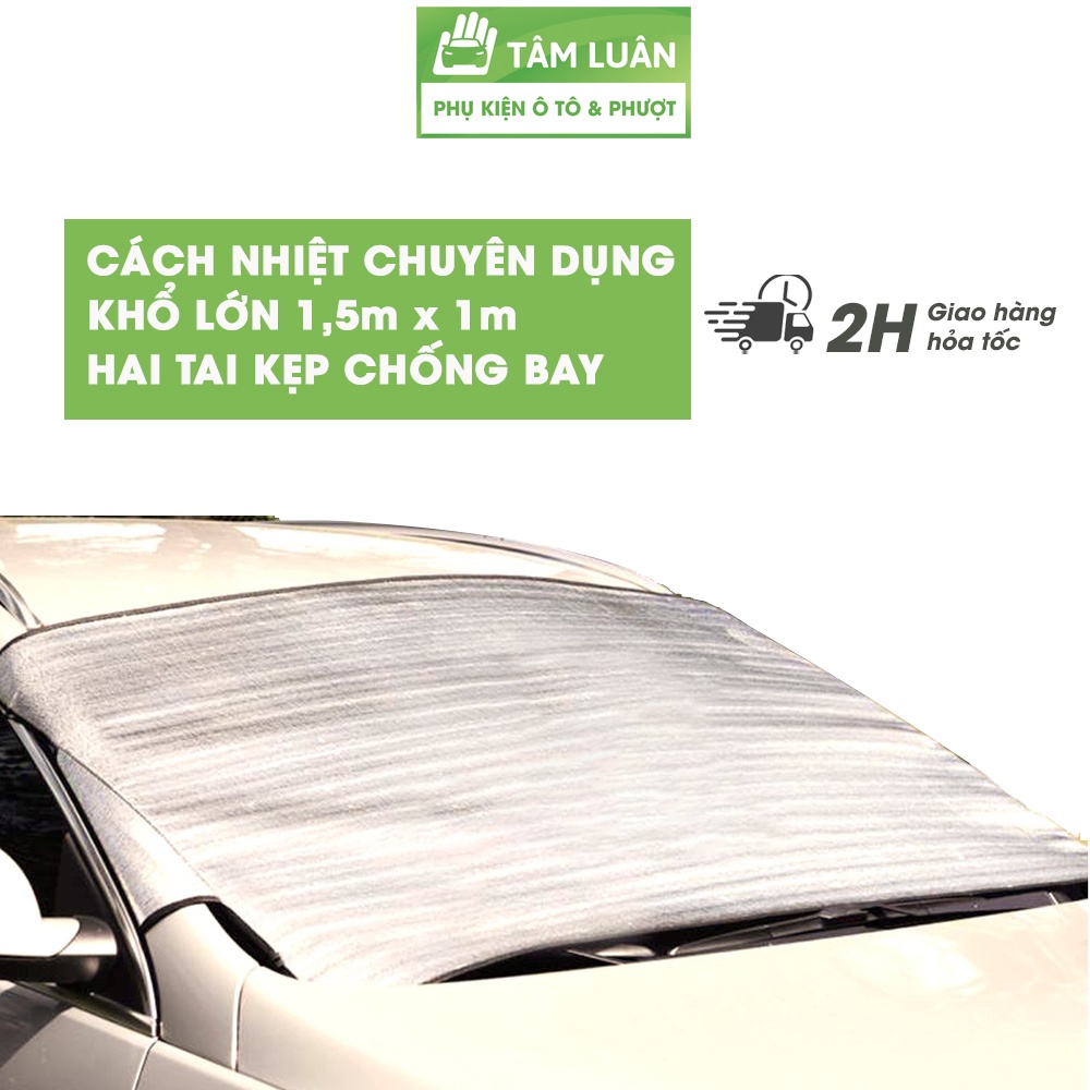 Tấm bạt che chắn nắng ngoài kính lái ô tô tráng phủ một lớp nhôm chống nóng cách nhiệt Tâm Luân Phù hợp với mọi xe