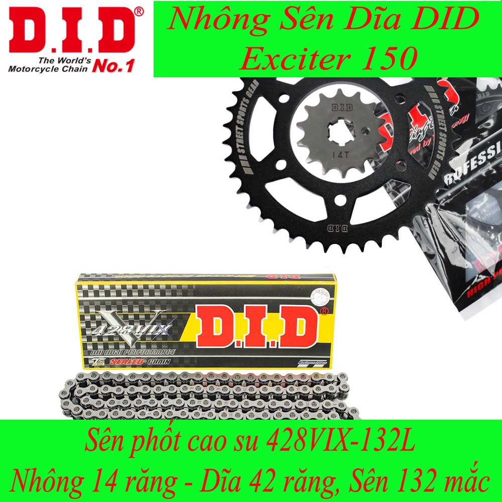 Nhông Sên Dĩa DID Exciter 150 sên phốt cao su 428VIX-132L, 14T-42T
