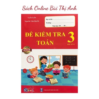 Sách - Đề kiểm tra toán lớp 3 học kì 2