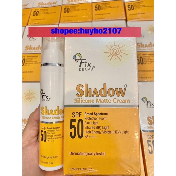 Kem Chống Nắng Chống Tia UV Ánh Sáng Xanh Fixderma Shadow Silicone Matte Cream SPF - 50ml.