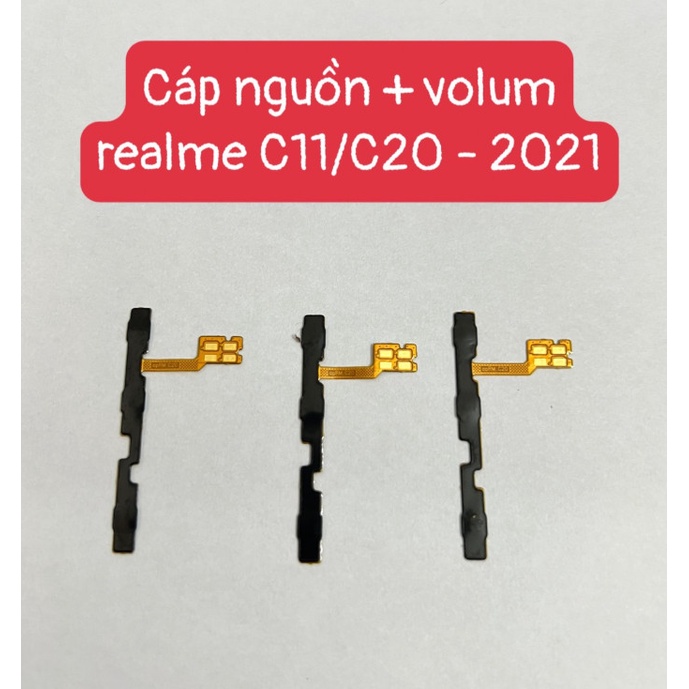 Cáp nguồn + volum realme C11 2021/Realme C20