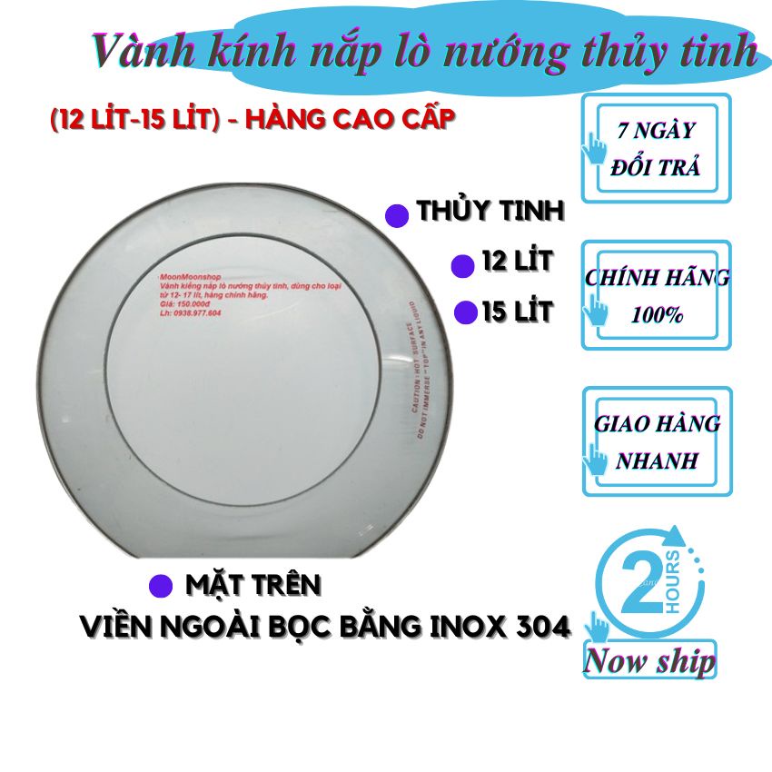 Vành kính lò nướng thủy tinh Gali/12 lít/15 lít