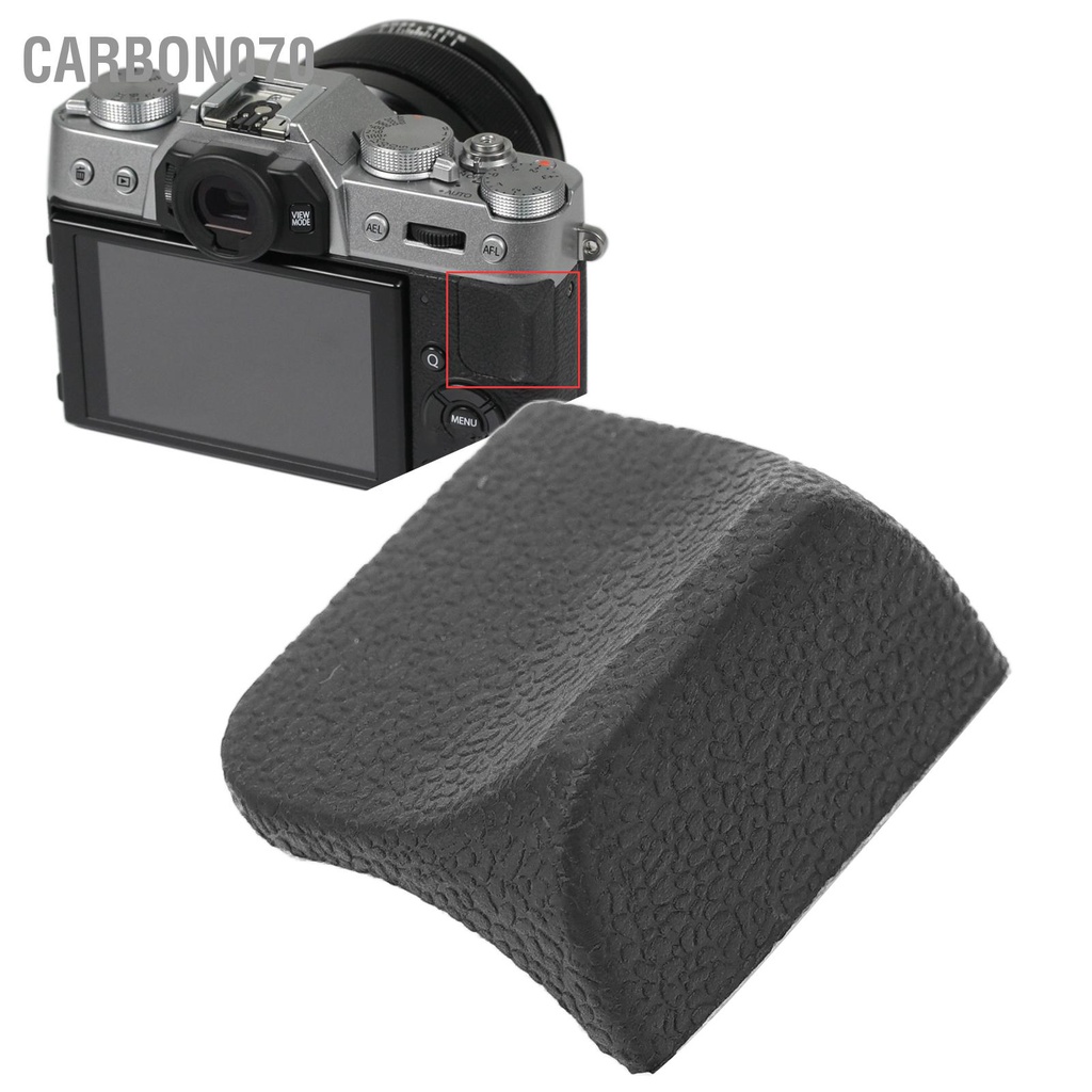 Carbon070 Ngón tay cái bằng cao su Mặt sau Bộ phận thay thế máy ảnh sửa chữa cho Fuji XT10 XT20