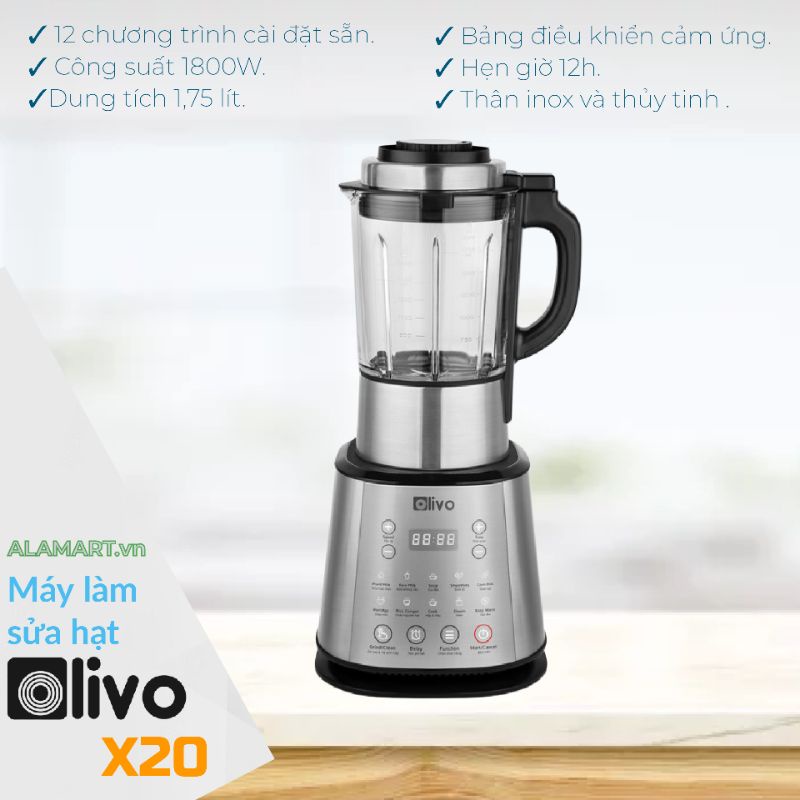 Máy Làm Sữa Hạt OLIVO X20 - Nấu Sữa Hạt, Xay Sữa Hạt, Làm Sữa Thảo Mộc Đa Năng