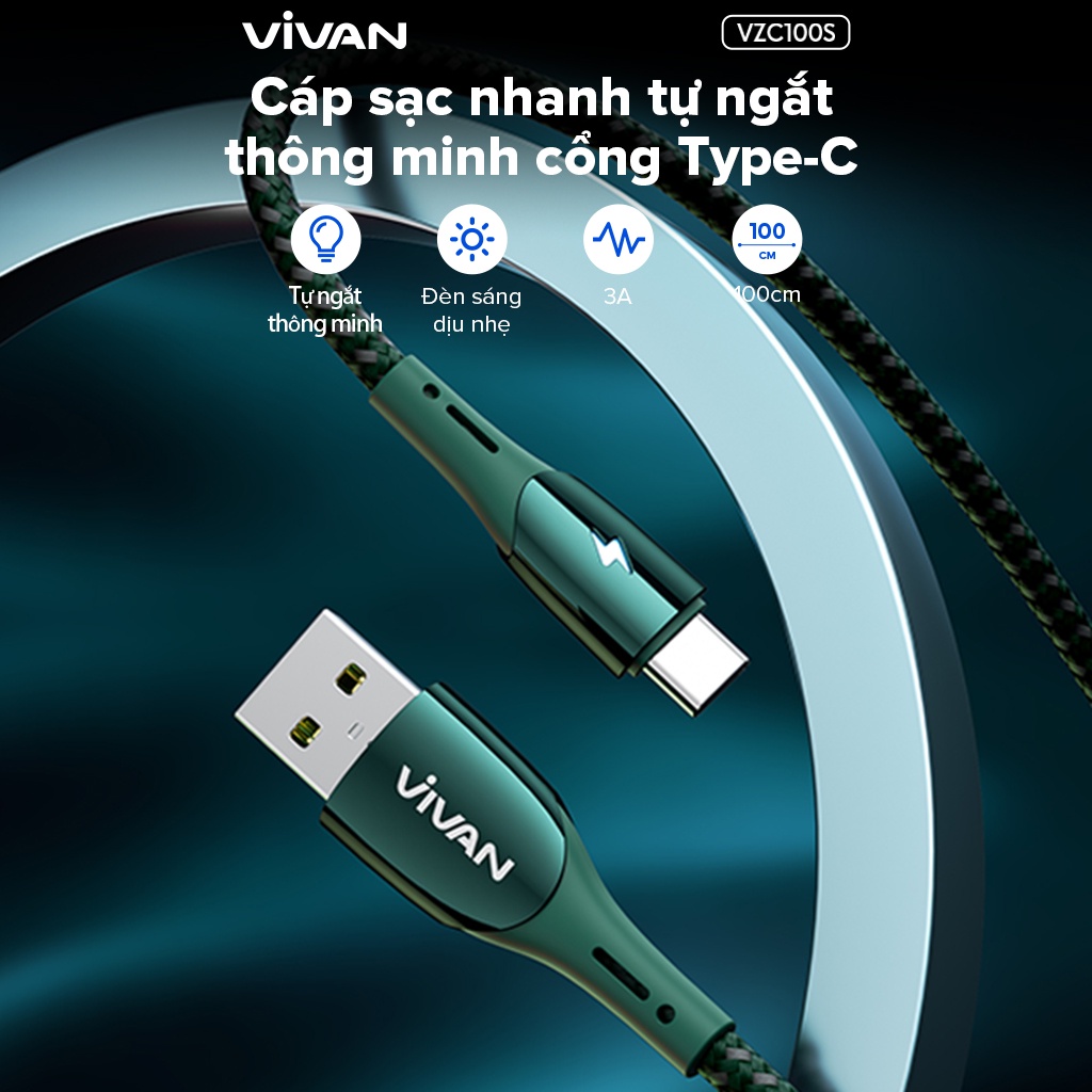 Cáp Sạc Nhanh & Truyền Dữ Liệu Type-C VIVAN VZC100S/VZL100S 3A đèn LED 100cm Tự Ngắt Điện Khi Sạc Đầy