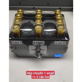 Bộ chuyển loa - 1 ampli ra 2 cặp loa