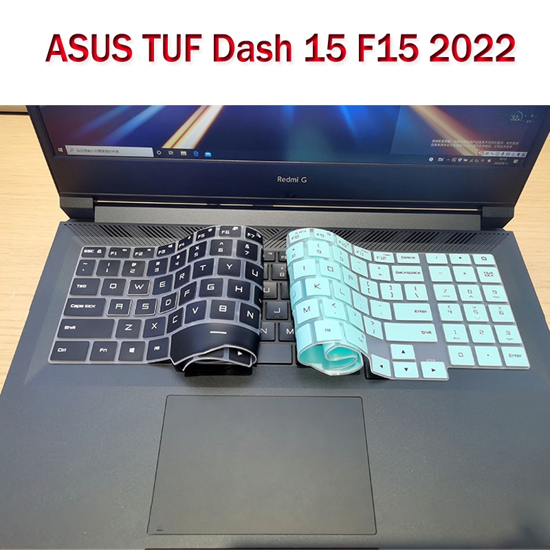 Miếng Silicone Bảo Vệ Bàn Phím Laptop ASUS TUF Dash 15 F15 2022 FX517 ZR FX517 ZM FX517ZE FX517ZC FX517Z FX 517 ZE ZC