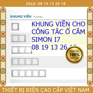  KHUNG VIỀN cho Công tắc Ổ cắm SIMON I7 dòng I7 cao cấp, màu trắng, xám và vàng sâm phanh.