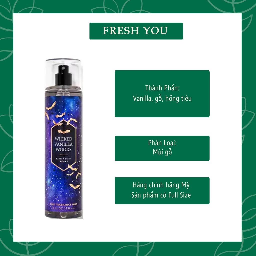 Wicked Vanilla Woods   - Xịt thơm toàn thân body mist Bath & Body Works khác  - Gỗ