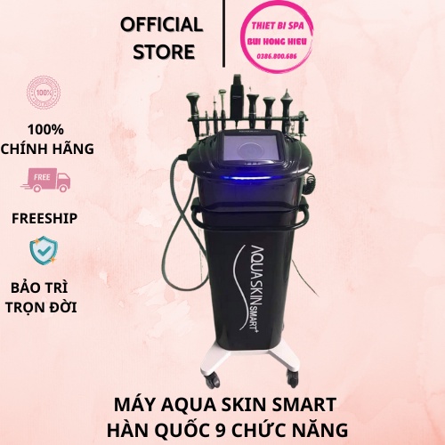 Máy Aqua Skin Smart Hàn Quốc 9 chức năng chuyên dùng trong thẩm mỹ viên, spa