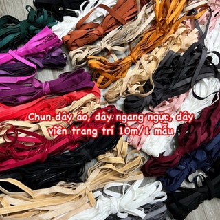 Chun ngang ngực chun li dây viền dùng may áo ngực, trang trí váy áo 10k/10m