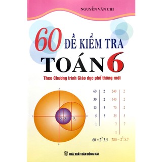 Sách - 60 đề kiểm tra toán lớp 6