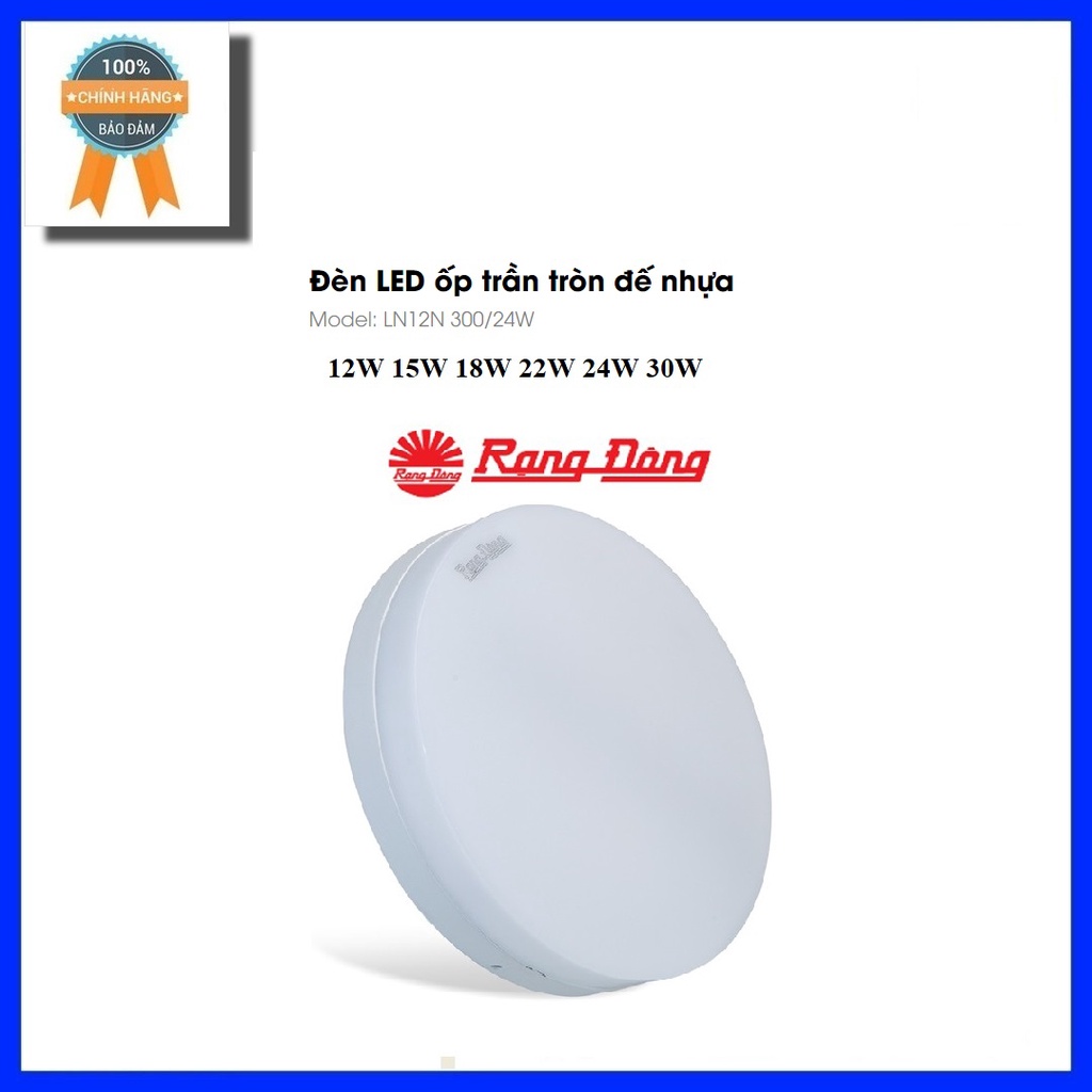 Đèn LED ốp trần nổi Rạng Đông LN12N 300/24W 30W 12W 15W 18W 22W