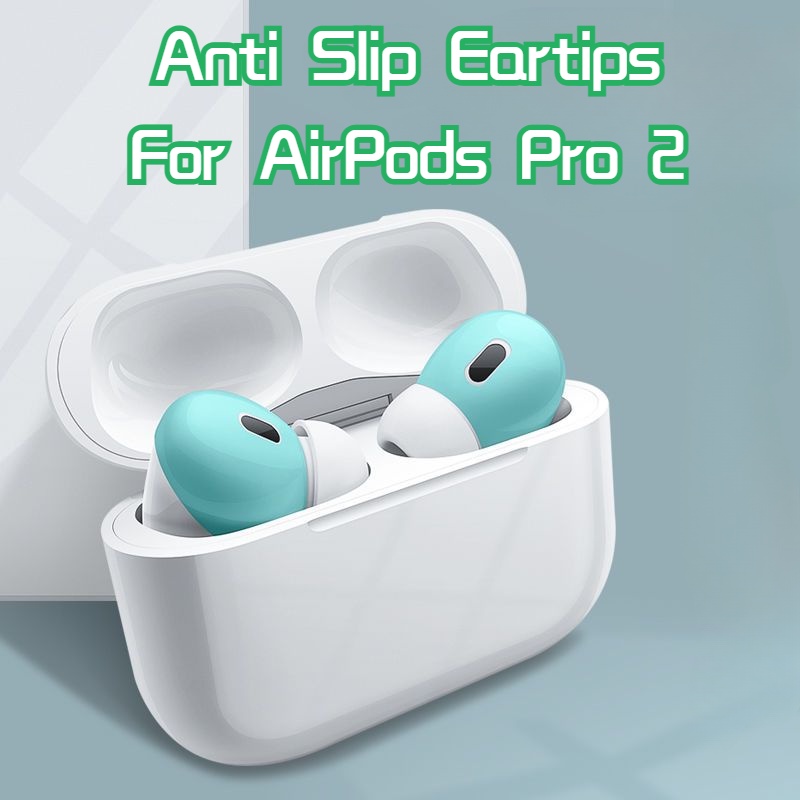 Bộ 2 Cặp Nút Bọc Tai Nghe Bằng Silicon Chống Trượt Thay Thế Cho Apple AirPods Pro 2