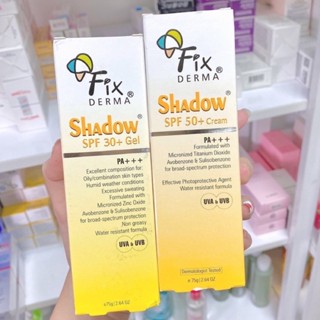 Kem Chống Nắng Fixderma Shadow Cream SPF50+ Và Gel SPF30+