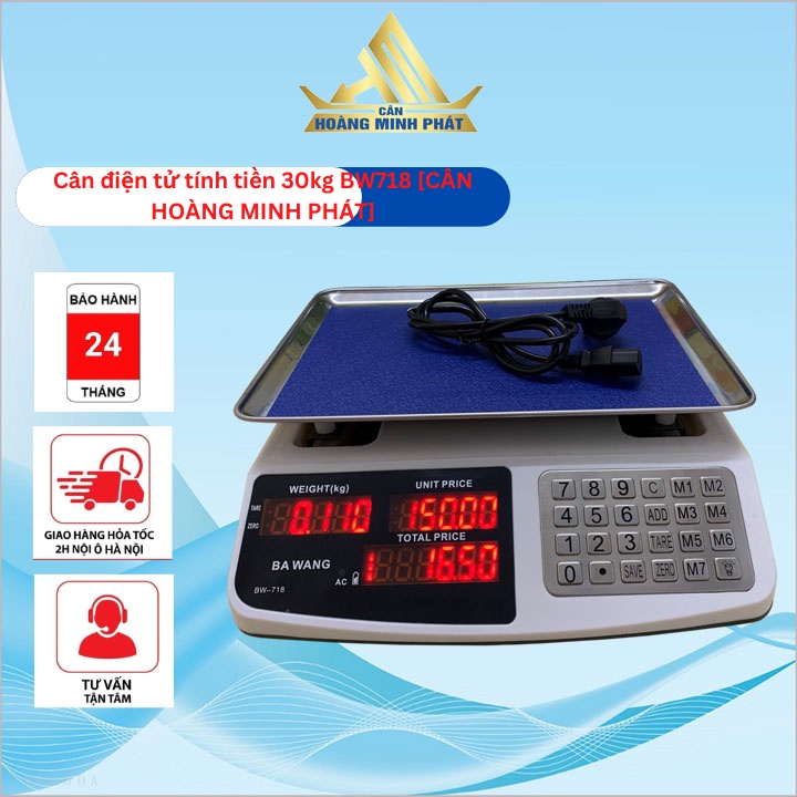 Cân Điện Tử Tính Tiền 30kg BW718 Cao Cấp - Bảo Hành 2 Năm [ CÂN HOÀNG MINH PHÁT ]