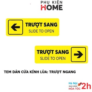 2 tem dán cửa kính lùa, tem decal nhựa dán cửa lùa trượt sang hai bên trái phải, tem dán cảnh báo. phụ kiện home 5002