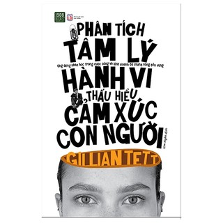 Sách Phân Tích Tâm Lý Hành Vi, Thấu Hiểu Cảm Xúc Con Người