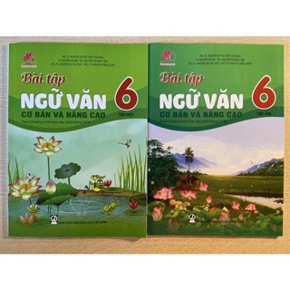  Sách - Bài tập Ngữ văn 6 cơ bản và nâng cao   tập 1 + tập 2  