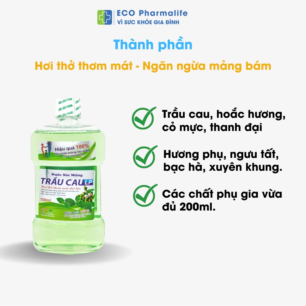 Nước súc miệng trầu cau và thảo dược tự nhiên, an toàn, lành tính LP