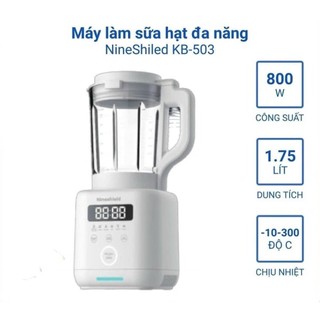 Máy nấu sữa hạt / máy làm sữa hạt cao cấp nineshield kb-503 bảo hành 1 năm / giá gốc