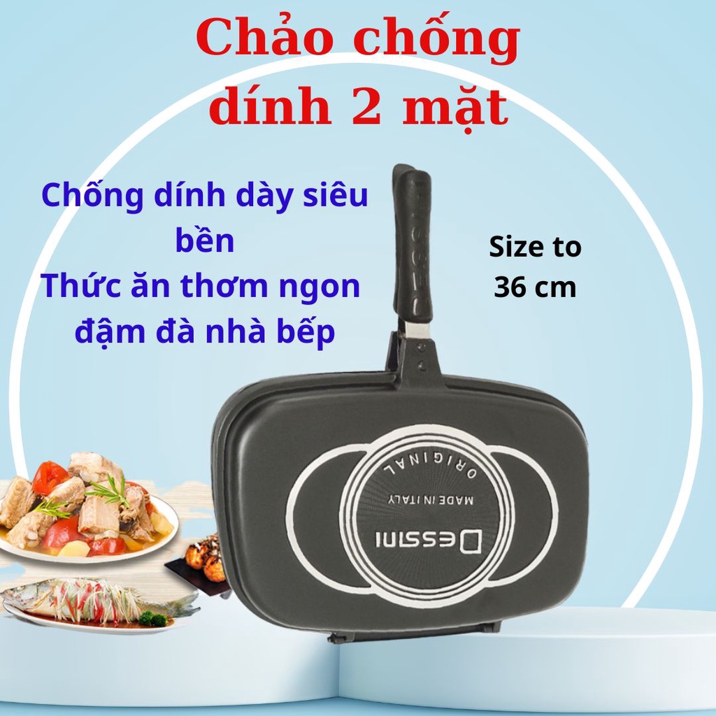 Chảo chống dính 2 Mặt Dessini - Xuất Xứ ITALY 36CM - Chảo đa năng tiện dụng chống dính,chiên,rán thức ăn