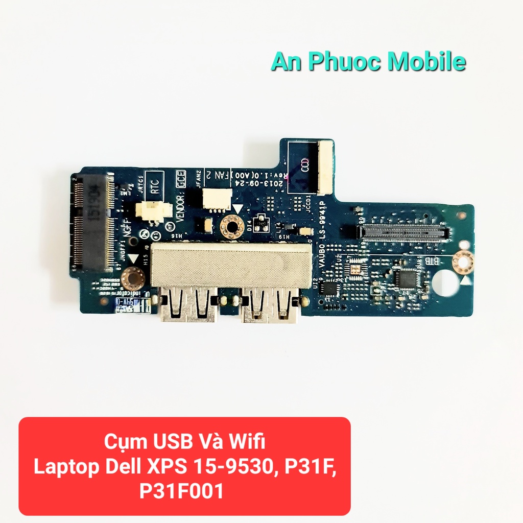 Cụm USB Và Wifi Laptop Dell XPS 15-9530, P31F, P31F001 hàng Zin tháo máy