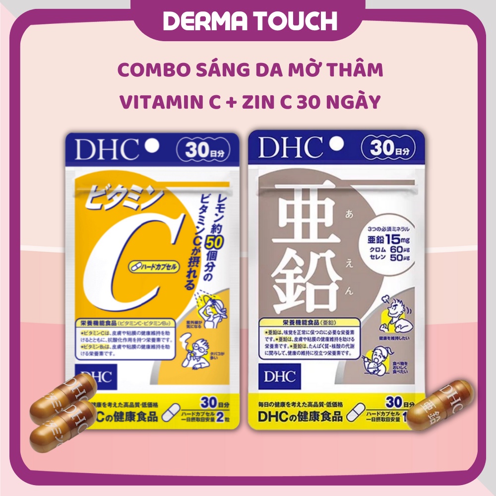 [Có tem] Combo Viên uống giảm thâm mụn sáng da DHC Vitamin C + Kẽm 30 ngày - Dược mỹ phẩm chính hãng Derma Touch | BigBuy360 - bigbuy360.vn