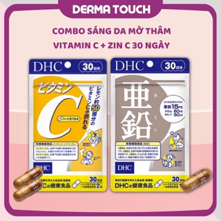[Có tem] Combo Viên uống giảm thâm mụn sáng da DHC Vitamin C + Kẽm 30 ngày - Dược mỹ phẩm chính hãng Derma Touch