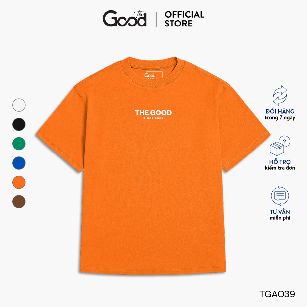 Áo Phông Unisex THE GOOD/ Basic T-Shirt