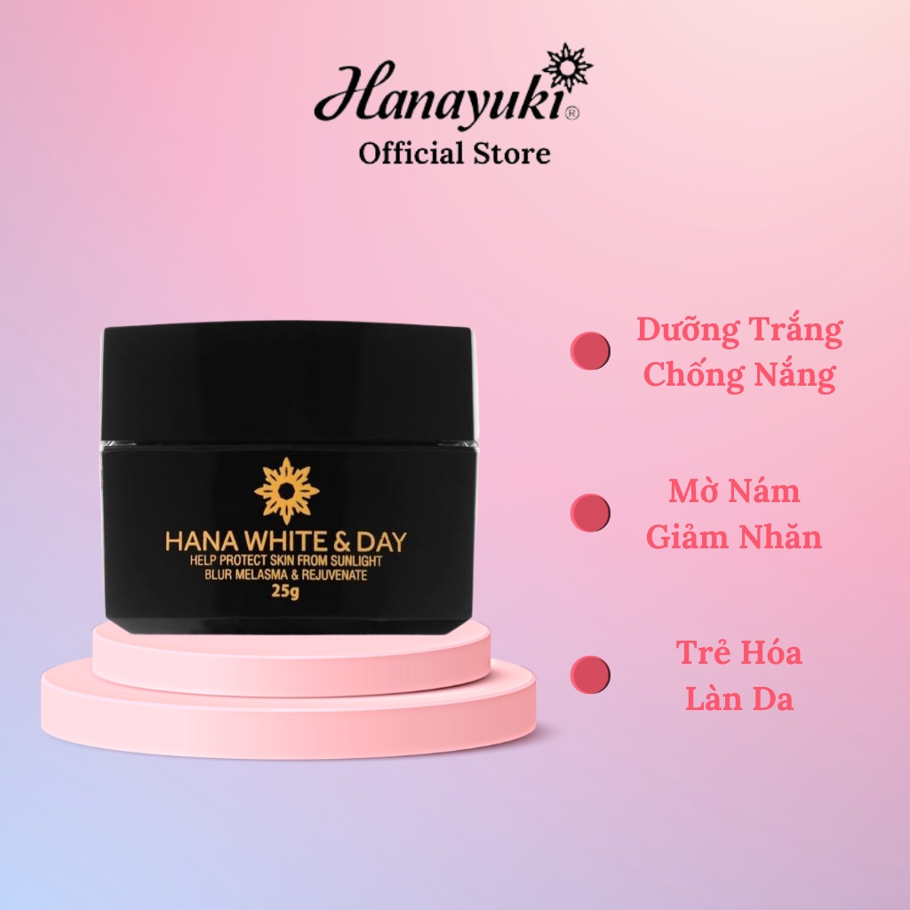 Kem Dưỡng Trắng Da Mặt Hana White Day, Kem Face Dưỡng Ẩm Da Mặt Ban Ngày Hanayuki Chính Hãng 25g