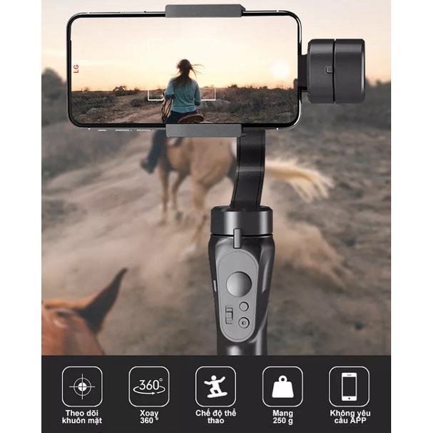 Gimbal cầm Tay Chính Hãng 3- Axis, 3 Trục Xoay Thông Minh, Tripods, Gậy Dùng Cho Điện Thoại - Chuyên Chụp Ảnh Quay Video