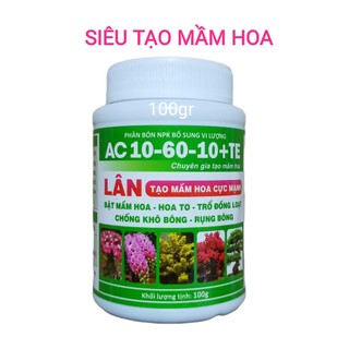 Phân bón lá siêu lân ac 10-60-10+te lọ 100gr tạo mầm hoa cực mạnh