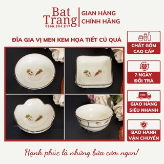 Bộ đĩa gia vị sứ, bát mắm, đĩa muối Bát Tràng cao cấp vẽ họa tiết củ quả - hàng có bảo hành