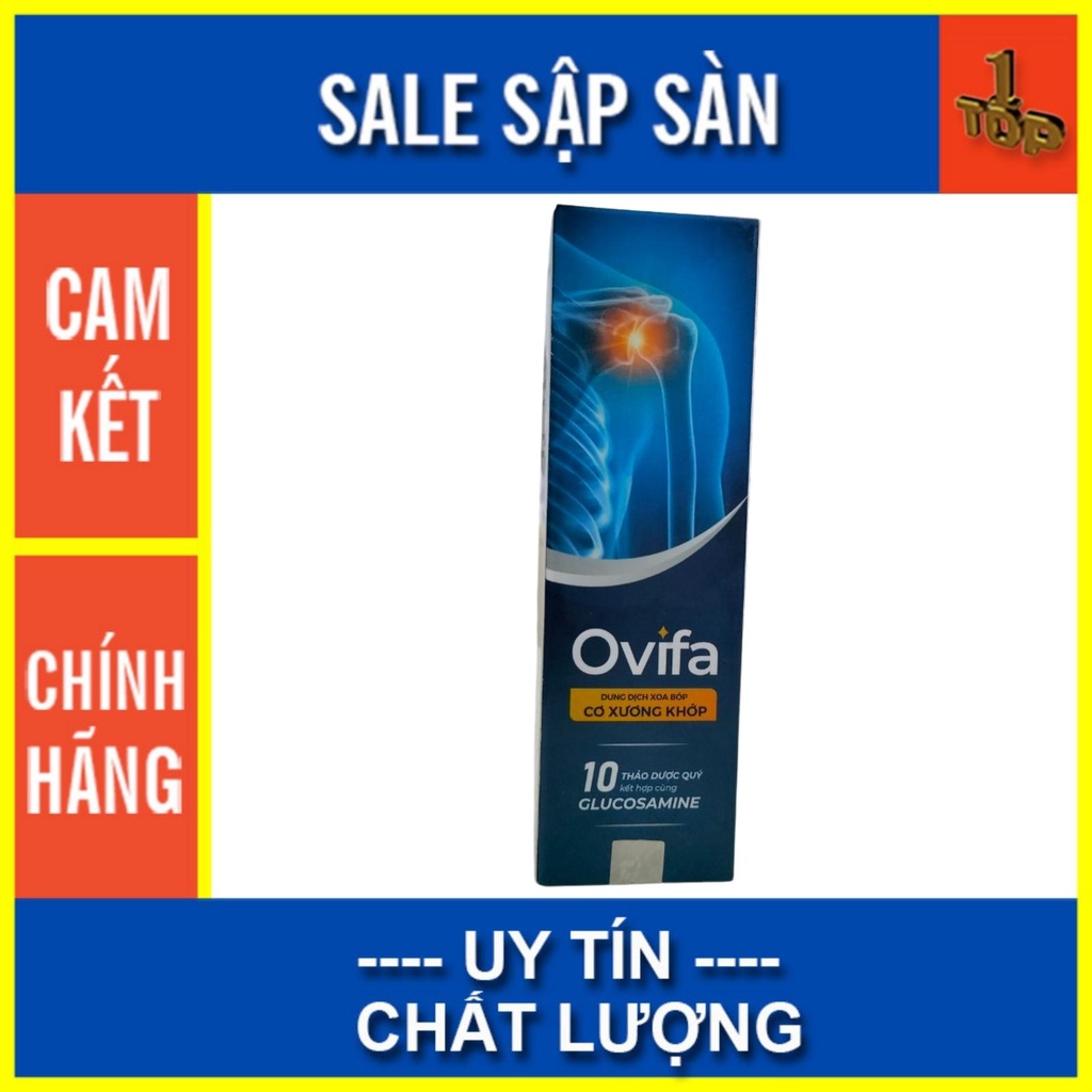 Dung Dịch Xoa Bóp Cơ Xương Khớp Ovifa - Giảm Đau Mỏi Vai Gáy - Hộp 60 mL - Top 1 Pharmacy