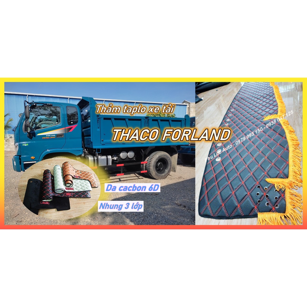 Thảm taplo xe tải ben Thaco Forland FD150 4WD 8,2 tấn loại da cacbon và nhung 3 lớp