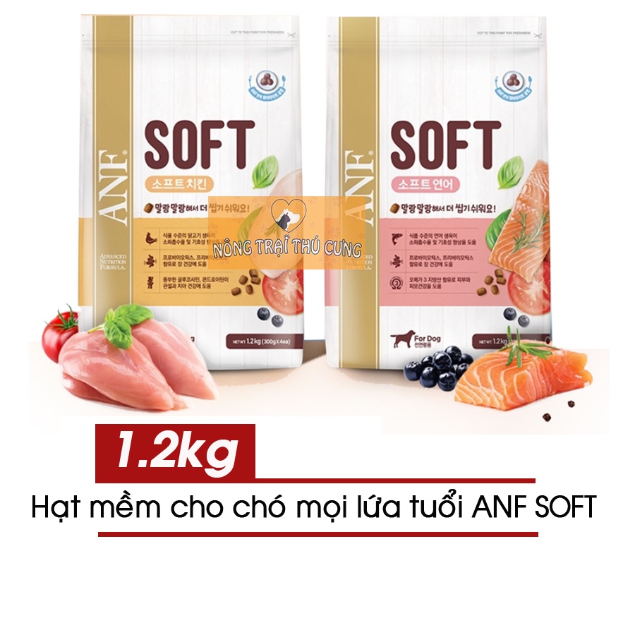 [NEW] Hạt Mềm Cho Chó ANF SOFT (Hàn Quốc) 1.2KG - Cho Chó Mọi Lứa Tuổi
