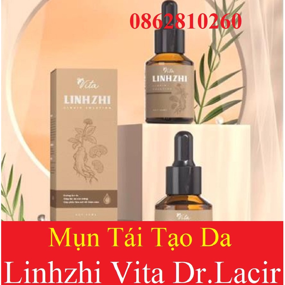 Mụn Tái Tạo Linhzhi Vita Drlacir ,Giúp giảm thâm,mụn,co nhỏ lỗ chân lông,giúp da căng bóng,sáng mịn