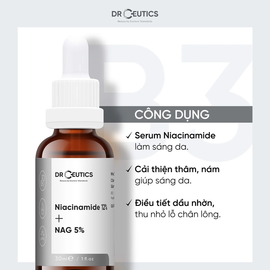 DrCeutics Serum Niacinamide 12% + NAG 5% (B3) Giảm Thâm Sáng Da Kiềm Dầu 30ml