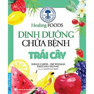 Sách dinh dưỡng chữa bệnh trái cây first news - bản quyền