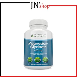 Magnesium Glycinate 400mg Purely Holistic 270 Capsules hỗ trợ mạnh mẽ sức khỏe xương, tim mạch và cơ, cải thiện giấc ngủ