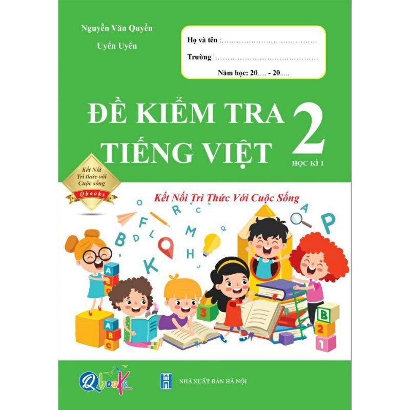 Sách - Combo 4 cuốn Bài Tập Tuần và Đề Kiểm Tra lớp 2 - Kết Nối Toán và Tiếng Việt Học kì 1 (4 cuốn)