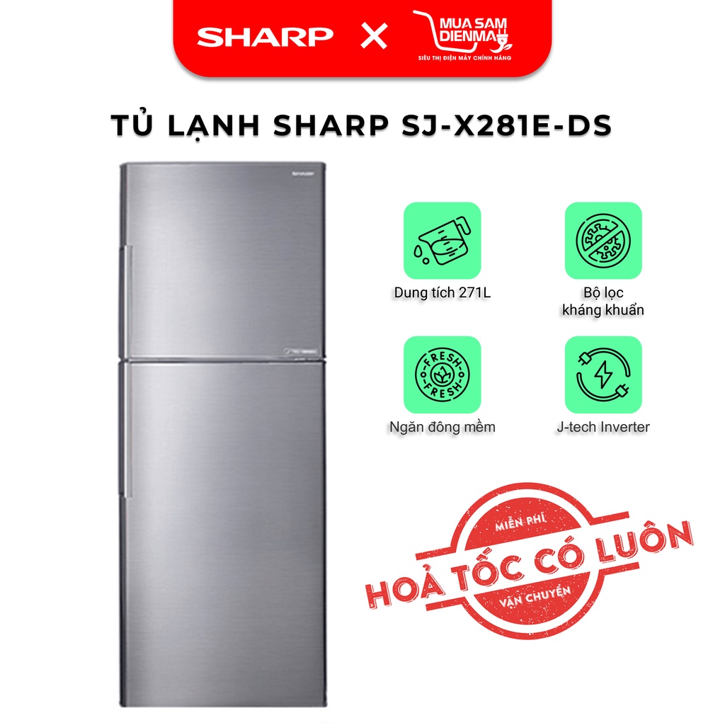 Tủ lạnh Sharp Inverter 253 lít SJ-X281E-DS Cấp đông mềm bảo quản thực phẩm không cần rã đông--Chỉ giao tại HN--