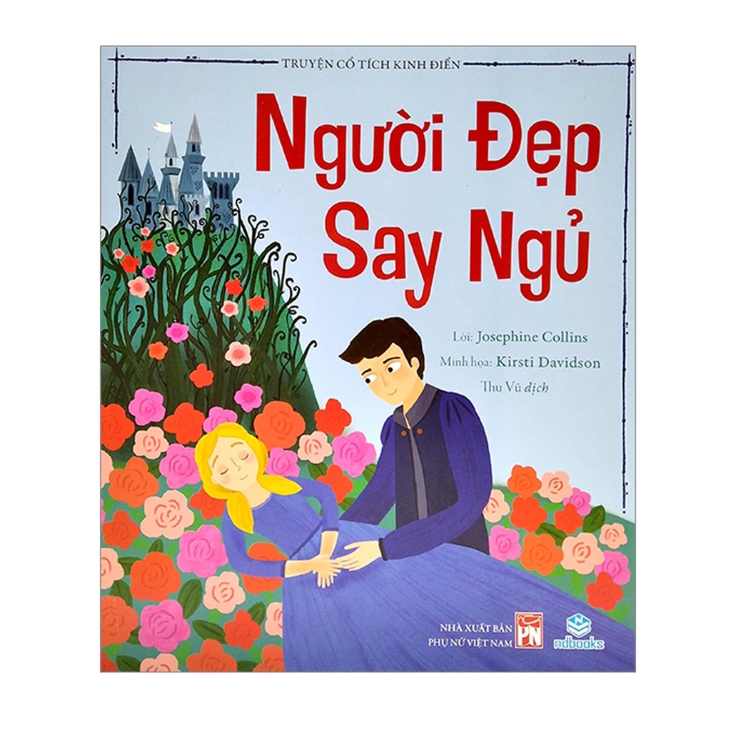 Sách - Truyện Cổ Tích Kinh Điển - Người Đẹp Say Ngủ (ND)