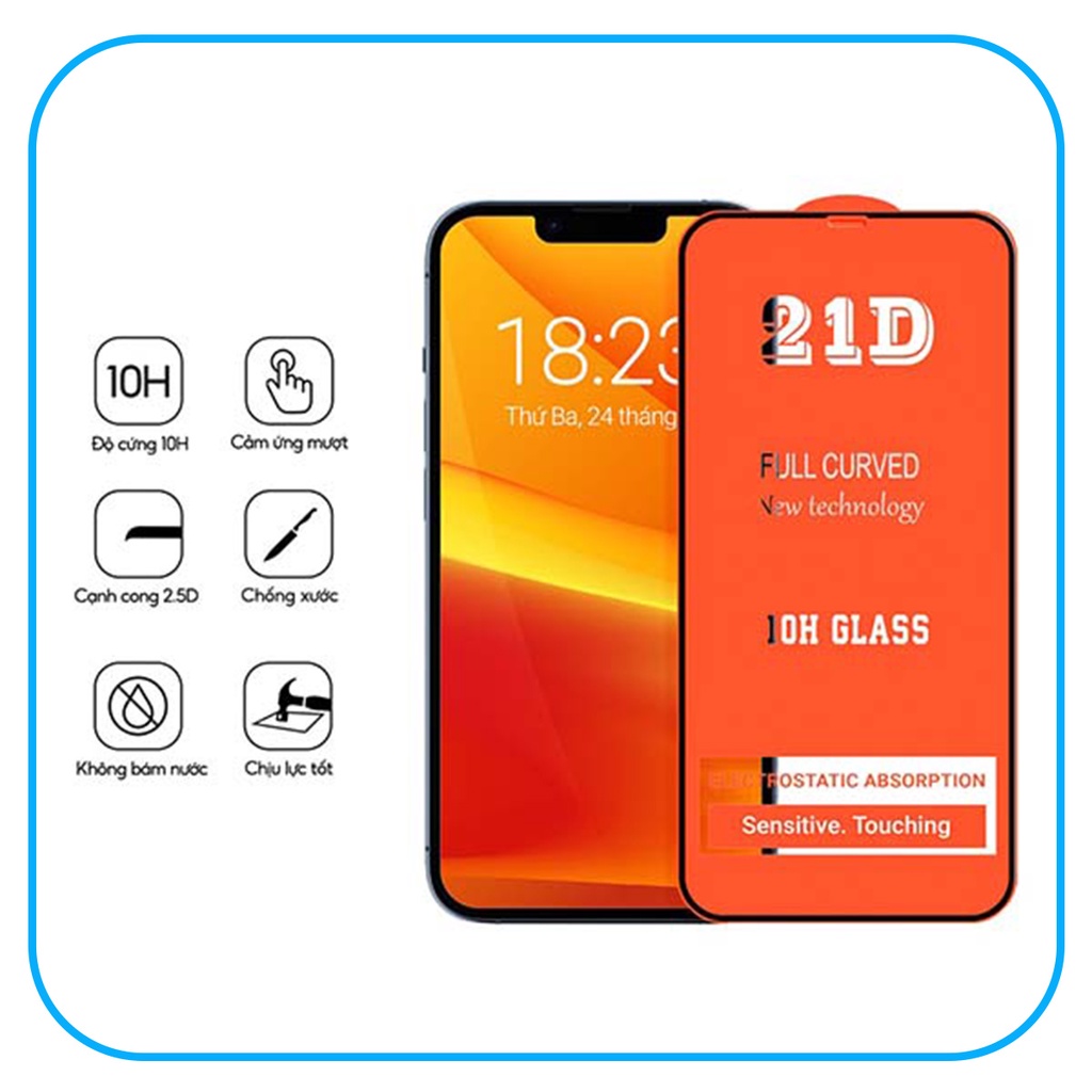 Kính cường lực cao cấp iphone 21D full màn IP 6/6plus/6s/6splus/7/7plus/8/8plus/x/xs/11/12/13/pro/max/promax