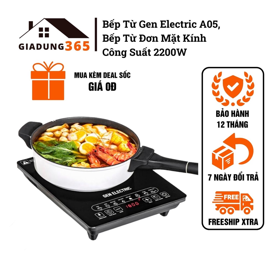 Bếp Từ Gen Electric A05, Bếp Từ Đơn Mặt Kính Công Suất 2200W Siêu Chịu Lực, Chịu Nhiệt Bản Quốc Tế - Bảo hành 12 tháng