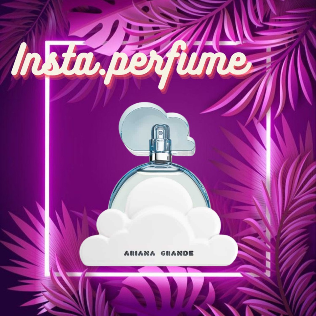 Insta.Perfume - Nước hoa 𝓐𝓻𝓲𝓪𝓷𝓪 𝓖𝓻𝓪𝓷𝓭𝓮 Cloud 5ml/10ml/20ml