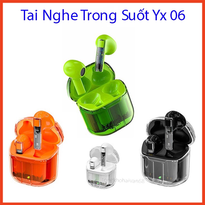 Tai Nghe Nhét Tai YX-06 Bluetooth 5.0 Không Dây Trong Suốt Kiểu Dáng Thể Thao Bảo Hành 12 Tháng