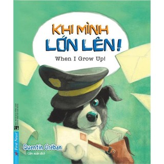Sách Khi mình lớn lên - First News - Bản Quyền